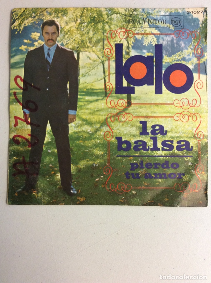 Discos de vinilo: Lalo. La balsa. Pierdo tu amor. - Foto 2