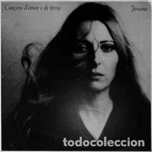 Discos de vinilo: Can&ccedil;ons d amor e de terra. Josiana. LP - Foto 1