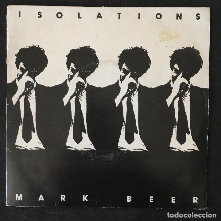Discos de vinilo: VINILO SINGLE - MARK BEER - ISOLATIONS - WAS 001 WASTED 1978 - Foto 1