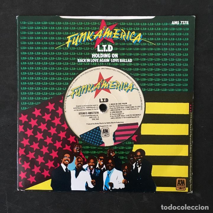 Discos de vinil: VINILO SINGLE - L.T.D - FUNKAMERICA HOLDING ON BACK IN LOVE AGEAIN LOVE BALLAD - AMS7378 AM 1978