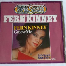 Discos de vinilo: FERN KINNEY - GROOVE ME - 1979. Lote 318738188
