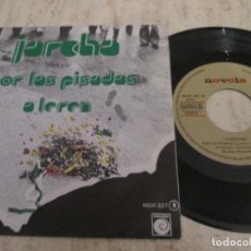 Discos de vinilo: JARCHA - POR LAS PISADAS / A LEREN. SINGLE DE 1978. MAGNÍFICO ESTADO. Lote 318759438