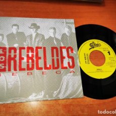 Discos de vinilo: LOS REBELDES REBECA SINGLE VINILO PROMO DEL AÑO 1991 ROCKABILLY CARLOS SEGARRA 1 TEMA. Lote 365795016