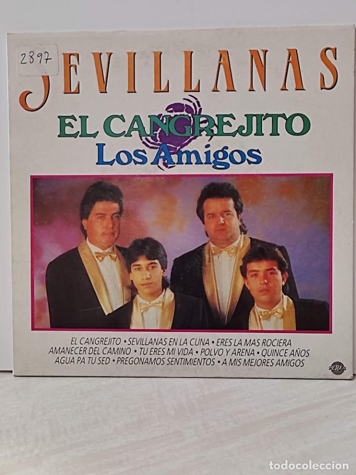 Discos de vinilo: LOS AMIGOS SEVILLANAS single El Cangrejito y Agua pa tu sed