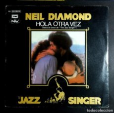 Discos de vinilo: NEIL DIAMOND - HELLO AGAIN / AMAZED AND CONFUSE - SINGLE 1981 - CAPITOL