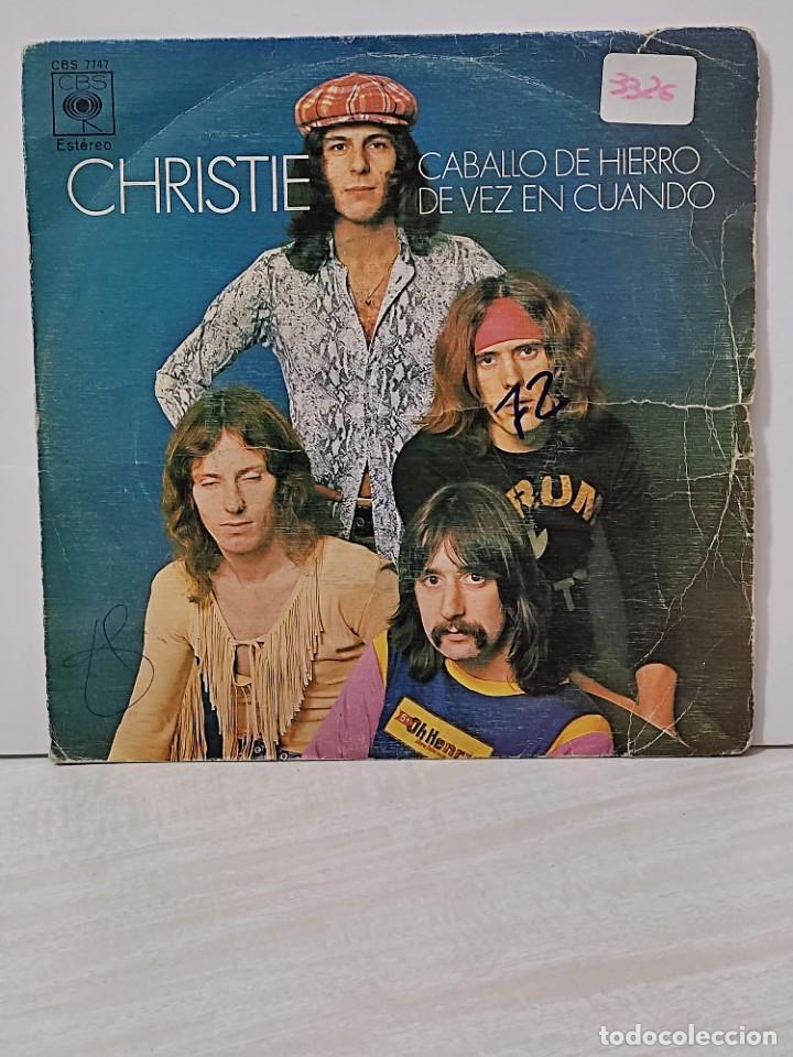 Discos de vinilo: Christie - Caballo de hierro - De vez en cuando Single - Foto 1