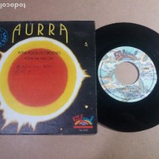 Discos de vinilo: AURRA / IN THE MOOD (TO GROOVE) / SINGLE 7 PULGADAS