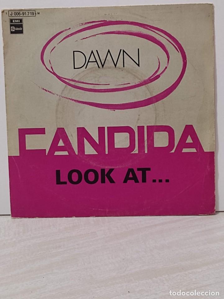 Discos de vinilo: DAWN. Candida / Look at. Single 1970 EMI - Foto 1