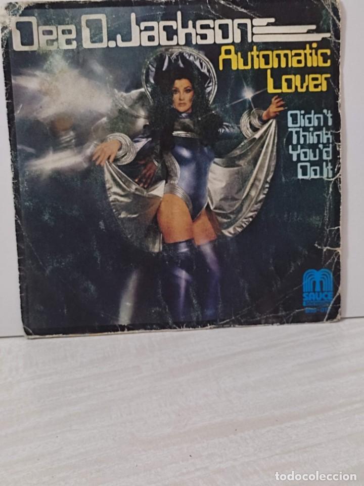 Discos de vinilo: DEE D. JACKSON - AUTOMATIC LOVER+ DIDNT THINK YOUD DO IT- SAUCE (1978) - Foto 1