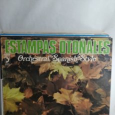 Discos de vinilo: LP ESTAMPAS OTOÑALES. ORCHESTRAL, SPANISH STYLE. JOSÉ SOLÁ. Lote 319237423