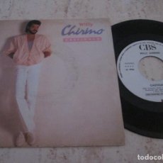 Discos de vinilo: WILLY CHIRINO - CASTÍGALA. SINGLE PROMO EDITION 1986. SOLO UNA CARA. MUY BUEN ESTADO
