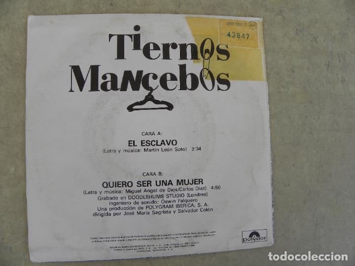 Discos de vinilo: TIERNOS MANCEBOS -EL ESCLAVO -SINGLE 1987 - Foto 2