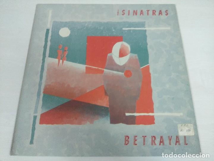 Discos de vinilo: THE SINATRAS/BETRAYAL/VINILO. - Foto 1