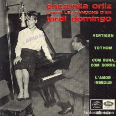 Dischi in vinile: ENCARNITA ORTIZ - VERTIGEN; TOTHOM; COM RUNA, COM SORRA; L'AMOR INSEGUR - REGAL SEDL 19.484 - 1965