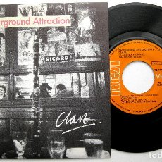 Discos de vinilo: FAIRGROUND ATTRACTION - CLARE - SINGLE RCA 1989 BPY