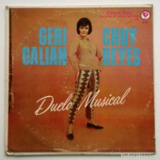 Discos de vinilo: GERI GALIAN & CHUY REYES – DUELO MUSICAL , USA CALIENTE DISCO. Lote 319674883