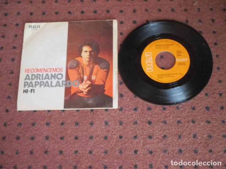 Discos de vinilo: ADRIANO PAPPALARDO - RECOMENCEMOS - SINGLE - SPAIN - RCA - IBL - - Foto 1