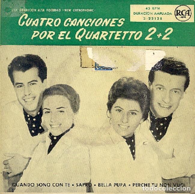 Dischi in vinile: Quartetto Due+Due - Quando sono con te; Sapro; Bella pupa + 1 - RCA 3-22128 - 1959