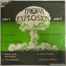 Dischi in vinile: TROJAN EXPLOSION: HARRY J & THE ALLSTARS/ THE UPSETTERS/ BORIS GARDNER/ DESMOND DEKKER. UK 1979 EP