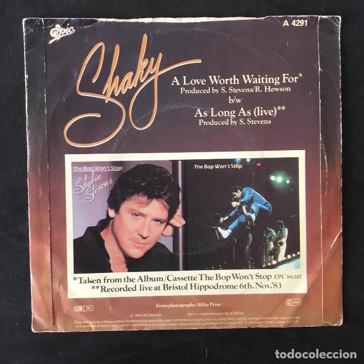 Discos de vinilo: VINILO SINGLE - SHAKIN STEVENS - A LOVE WORTH WAITING FOR - A4291 EPIC CBS 1984 - Foto 2