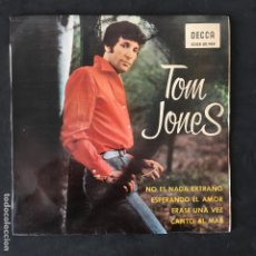 Disques de vinyle: VINILO SINGLE - TOM JONES - NO ES NADA EXTRAÑO - DECCA SDGE 80964 1965. Lote 319829968