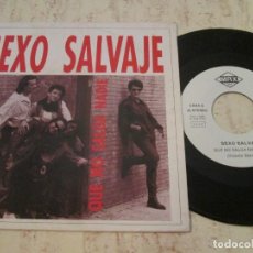Discos de vinilo: SEXO SALVAJE - QUE NO SALGA NADIE / RONNIE COME BACK. PROMOTIONAL SINGLE 1991. MUY BUEN ESTADO. Lote 319834308