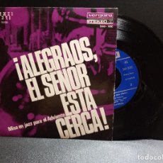Discos de vinilo: ALEGRAOS EL SEÑOR ESTA CERCA MISA EN JAZZ PARA EL ADVIENTO EP VINILO 1966 ESPAÑA PEPETO