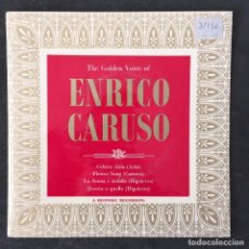 Discos de vinilo: VINILO SINGLE - THE GOLDEN VOICE OF ENRIC CARUSO TENOR - ARC 37. Lote 319958043