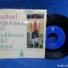 Discos de vinilo: RAPHAEL - EUROVISÍON 67 - HISPAVOX 1967. Lote 320011158