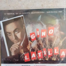 Discos de vinilo: GINO LATILLA. FESTIVAL DE LA CANCIÓN MEDITERRÁNEA. BARCELONA 1960. Lote 320066998