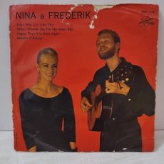 Discos de vinilo: NINA & FREDERIK (EDEN WAS JUST LIKE THIS - WHEN WOMAN SAY NO SHE MEAN YES - HAPPY DAYS - MALADIE D'. Lote 320099123