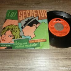 Disques de vinyle: LOS SECRETOS - SOBRE UN VIDRIO MOJADO / ME SIENTO MEJOR. Lote 320113958