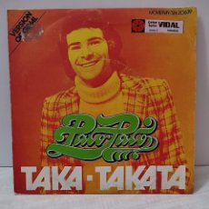 Discos de vinilo: PACO PACO / TAKA - TAKATA / OLE ESPAÑA (SINGLE 1972)