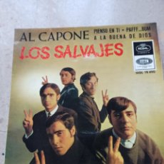 Discos de vinilo: AL CAPONE - LOS SALVAJES - PIENSO EN TI , PAFFF.. BUM , A LA BUENA DE DIOS