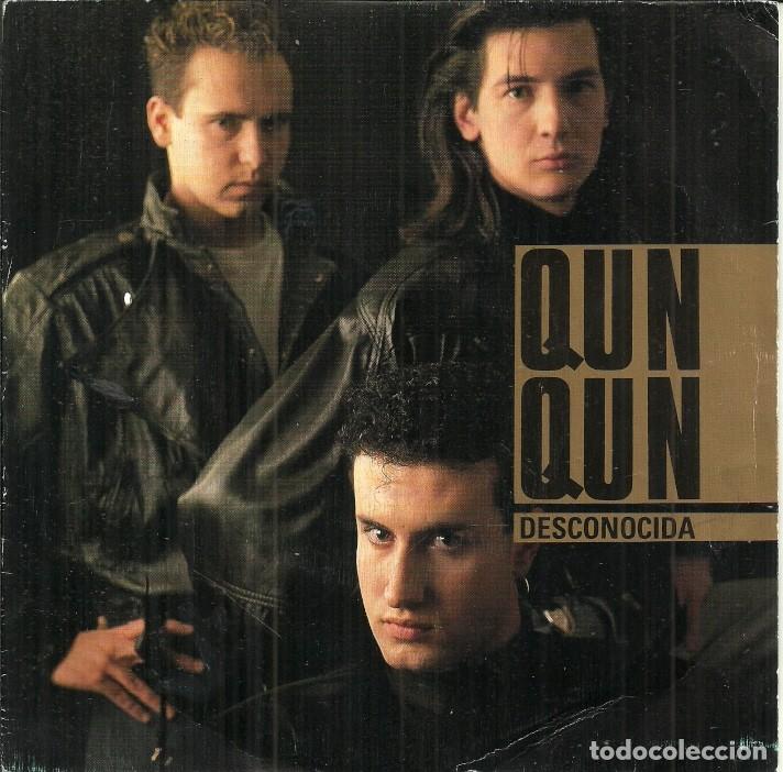 Discos de vinilo: QUN QUN - DESCONOCIDA / ANTIAMOR - TROYA RECORDS - 1989