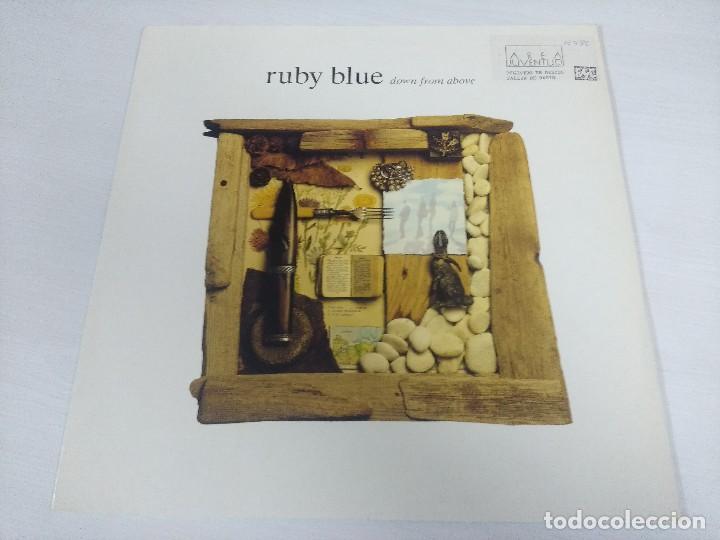 Discos de vinilo: RUBY BLUE/DOWN FROM ABOVE/VINILO. - Foto 1