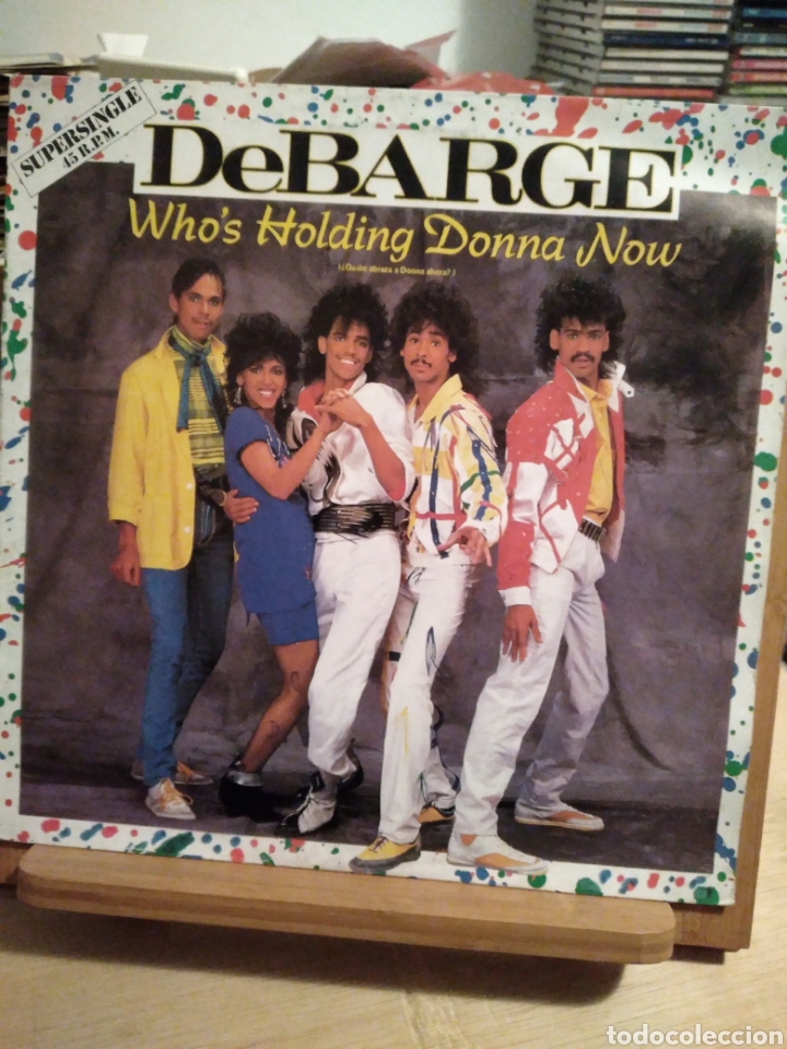 Vinyl records: DEBARGE ”WHO'S HOLDING DONNA NOW/BE MY LADY” ES.85