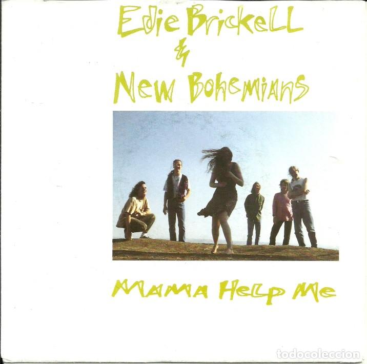 Discos de vinilo: EDIE BRICKELL & NEW BOHEMIANS - MAMA HELP ME / OAK CLIFF BRA - 1991