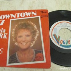 Dischi in vinile: PETULA CLARK - DOWNTOUN 77 / TWO RIVERS. VERY RARE PROMOTIONAL SPANISH EDITION. MAGNÍFICO