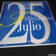 Discos de vinilo: JULIO IGLESIAS - VEINTICINCO ANIVERSARIO - FELICIDADES JULIO 1968 1993 LP DOBLE SUS PRIMEROS EXITOS. Lote 320401018