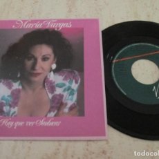 Discos de vinilo: MARÍA VARGAS - HAY QUE VER SANLÚCAR. PROMOTIONAL 1991 SINGLE. COMO NUEVO. Lote 320503068