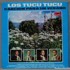 Discos de vinilo: LP. LOS TUCU TUCU. CANCION PARA UN VERANO. Lote 320754948