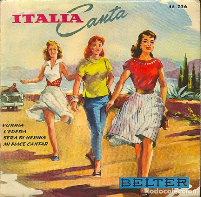 Dischi in vinile: Italia Canta - Leda Tani - Elsa Bertuzzi - Gianni Dorici - BELTER 45.226 - 1959