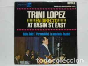 Discos de vinilo: Trini Lopez &lrm;&ndash; En Directo At Basin St. East. Single - Foto 1