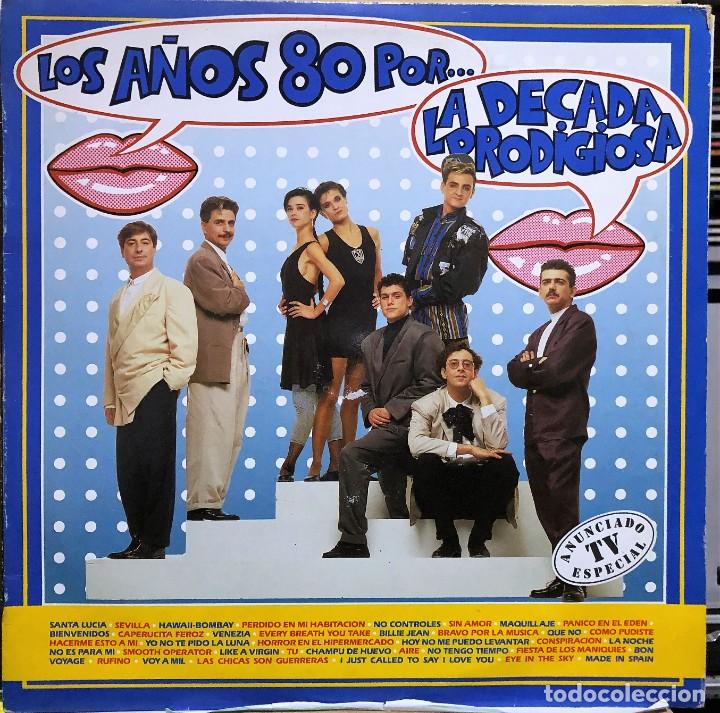Discos de vinilo: La D&eacute;cada Prodigiosa &ndash; Los A&ntilde;os 80 - - Foto 1
