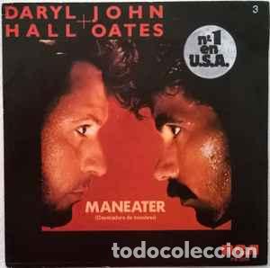 Discos de vinilo: Daryl Hall + John Oates &lrm;&ndash; Maneater = Devoradora De Hombres. Sing - Foto 1