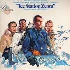 Discos de vinilo: ESTACION POLAR CEBRA. BSO-LP. MICHEL LEGRAND. ICE STATION ZEBRA. ORIGINAL SOUNDTRACK