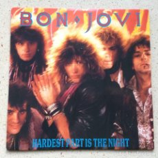 Discos de vinilo: BON JOVI – HARDEST PART IS THE NIGHT / ALWAYS RUN TO YOU , UK 1985 VERTIGO. Lote 321284993