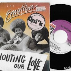 Discos de vinilo: THE EMOTIONS 7” SPAIN 45 SHOUTING OUR LOVE 1978 SINGLE VINILO SOUL FUNK SOUL R&B FEMENINO STAX MIRA. Lote 321502468