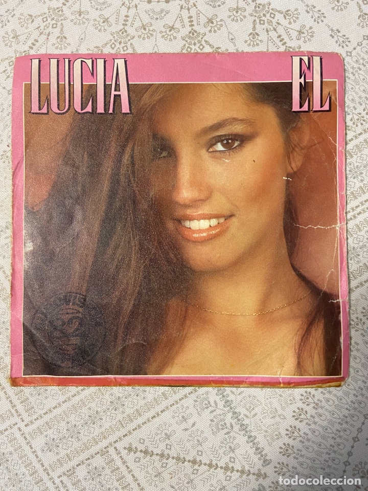 Disques de vinyle: DISCO VINILO SINGLE 7'' LUCIA - EL / TENDRAS QUE DECIDIR (MOVIEPLAY 1982)